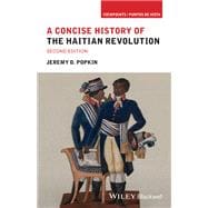 A Concise History of the Haitian Revolution