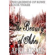 The Beauty of Ashes