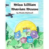 Miss Lillian Marian Mouse