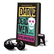 Dating Dead Men: Library Edition