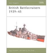 British Battlecruisers 1939-45
