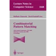 Combinatorial Pattern Matching : 11th Annual Symposium, CPM 2000 Montreal, Canada, June 21-23, 2000, Proceedings,9783540676331