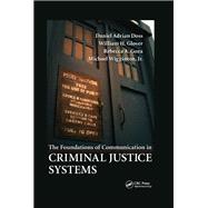 The Foundations of Communication in Criminal Justice Systems