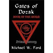 Gates of Dozak - Book of the Worm