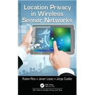 Location Privacy in Wireless Sensor Networks