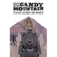 Rock Candy Mountain Vol. 1