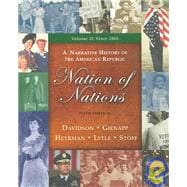 Nation of Nations : A Narrative History of the American Republic Since 1865, Chapters 17-33