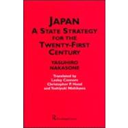 Japan - A State Strategy for the Twenty-First Century