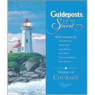 Guideposts for the Spirit : Stories of Courage