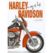 Harley Davidson : A Way of Life