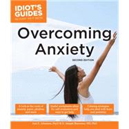 Idiot's Guides Overcoming Anxiety