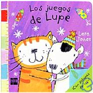 Los Juegos De Lupe/ Lupe's Games