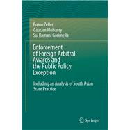 Enforcement of Foreign Arbitral Awards and the Public Policy Exception