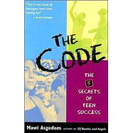 Code : The 5 Secrets of Teen Success