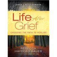 Life After Grief