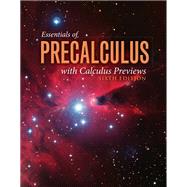 Essentials of Precalculus with Calculus Previews