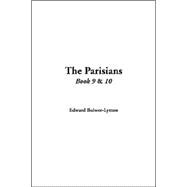 The Parisians: Book 9 & 10