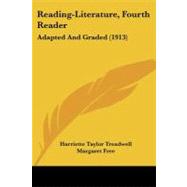 Reading-Literature, Fourth Reader : Adapted and Graded (1913)
