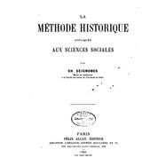 La Méthode Historique Appliquée Aux Sciences Sociales