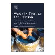 Water in Textiles and Fashion