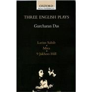 Three English Plays Lairns Sahib/Mira/9 Jakhoo Hill