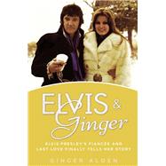 Elvis & Ginger