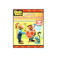 Bob's Valentine Surprise