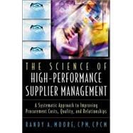 The Science of High-Performance Supplier Management