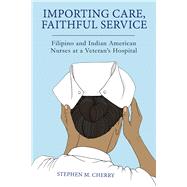Importing Care, Faithful Service