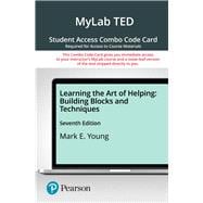 MyLab Education with Pearson eText -- Combo Access Card -- for Learning the Art of Helping: Building Blocks and Techniques