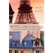 Buying a Piece of Paris The Home of My Dreams in the City of Lights