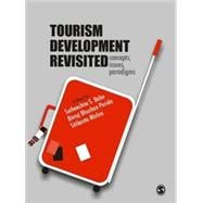 Tourism Development Revisited : Concepts, Issues and Paradigms