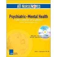 ATI NurseNotes Psychiatric-Mental Health: Core Content At-a-glance (Book with CD-ROM)