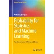 Probability for Statistics and Machine Learning