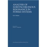 Analysis of Subsynchronous Resonance in Power Systems