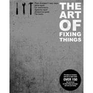 The Art of Fixing Things, Principles of Machines, and How to Repair Them