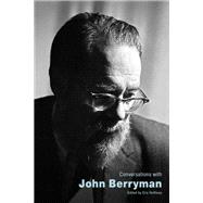 Conversations with John Berryman