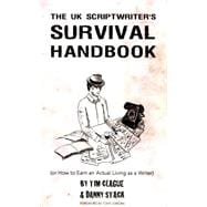 The Uk Scriptwriters Survival Handbook