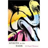 Spirits in the Dark 30th Anniversary Edition
