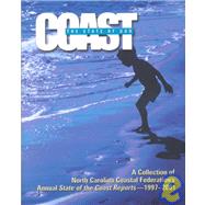 State of Our Coast : A Collection of North Carolina Coastal Federation's Annual State of the Coast Reports - 1997-2001