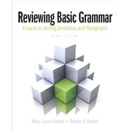 Reviewing Basic Grammar Plus MyWritingLab with eText -- Access Card Package
