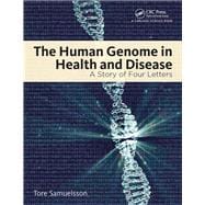 The Human Genome in Health and Disease