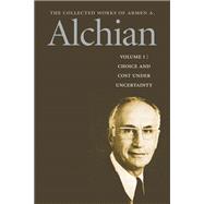 The Collected Works of a Alchian