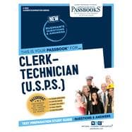 Clerk-Technician (U.S.P.S.) (C-1633) Passbooks Study Guide