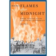 Flames After Midnight