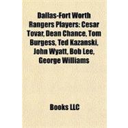 Dallas-Fort Worth Rangers Players : César Tovar, Dean Chance, Tom Burgess, Ted Kazanski, John Wyatt, Bob Lee, George Williams