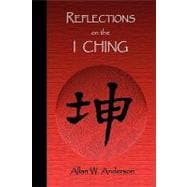 Reflections on the I Ching