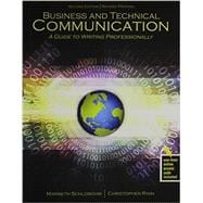 Business and Technical Communication: A Guide to Writing Professionally