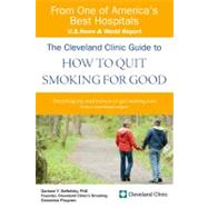 The Cleveland Clinic Guide to How to Quit Smoking for Good