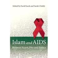 Islam and AIDS Between Scorn, Pity and Justice